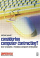 Book cover of: Considering Computer Contracting?. By: Michael Powell
