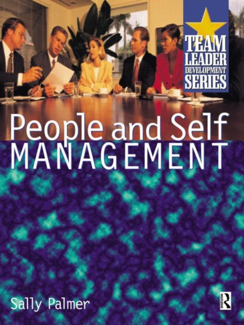 Book cover of: People and Self Management. By: Sally Palmer