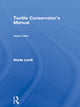 Book cover of: Textile Conservator's Manual