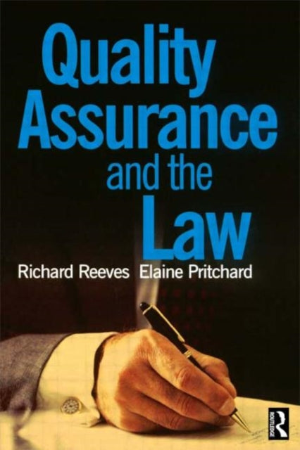 Book cover of: Quality Assurance and the Law