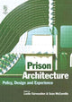 Book cover of: Prison Architecture. By: Leslie Fairweather