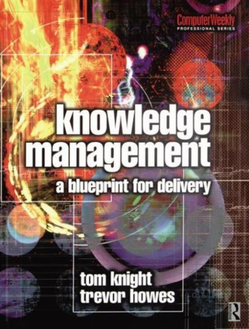 Book cover of: Knowledge Management. By: Tom Knight