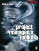 Book cover of: Project Manager's Toolkit