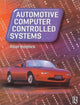 Book cover of: Automotive Computer Controlled Systems. By: Allan Bonnick
