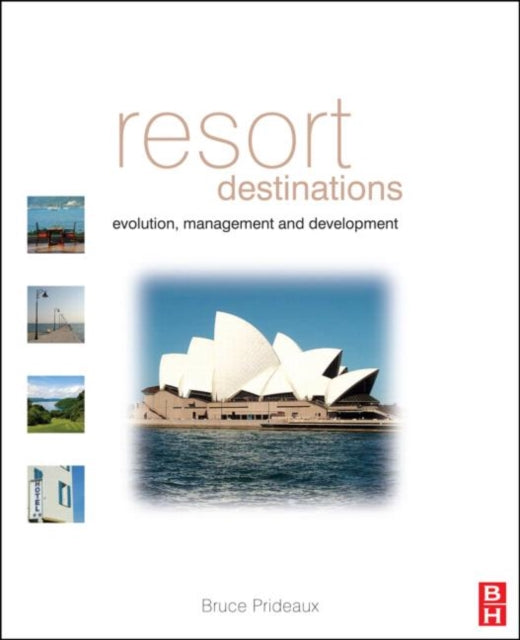 Book cover of: Resort Destinations. By: B. Prideaux