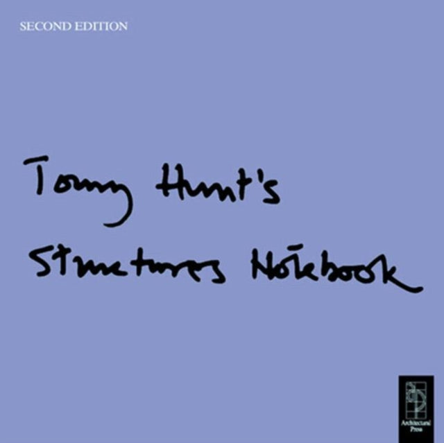 Book cover of: Tony Hunt's Structures Notebook