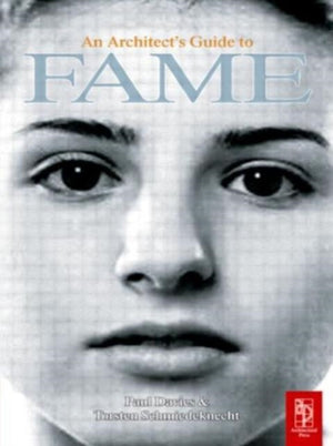 Architect's Guide to Fame