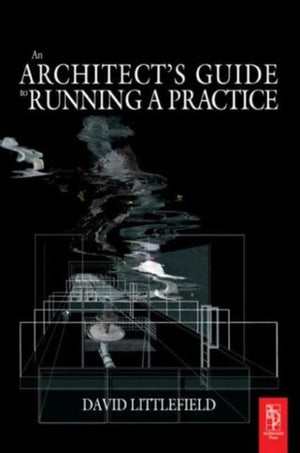 Architect's Guide to Running a Practice