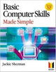 Book cover of: Basic Computer Skills Made Simple XP Version