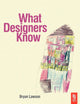 Book cover of: What Designers Know