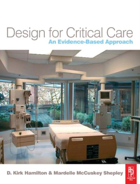 Book cover of: Design for Critical Care