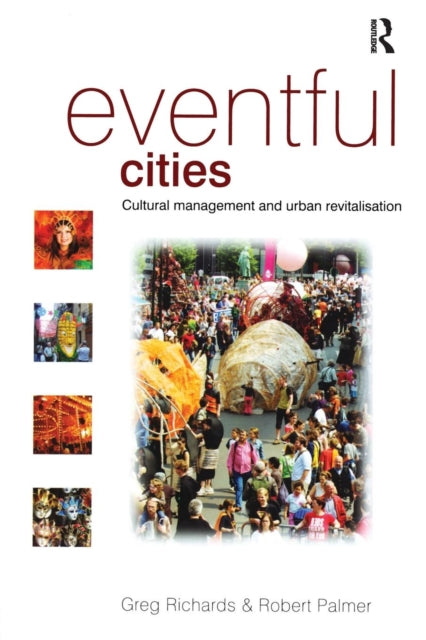 Book cover of: Eventful Cities. By: Greg Richards