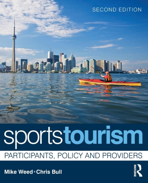 Book cover of: Sports Tourism. By: Mike Weed