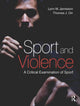 Book cover of: Sport and Violence. By: Lynn Marie Jamieson