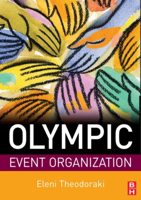 Book cover of: Olympic Event Organization. By: Eleni Theodoraki