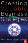 Creating Valuable Business Strategies