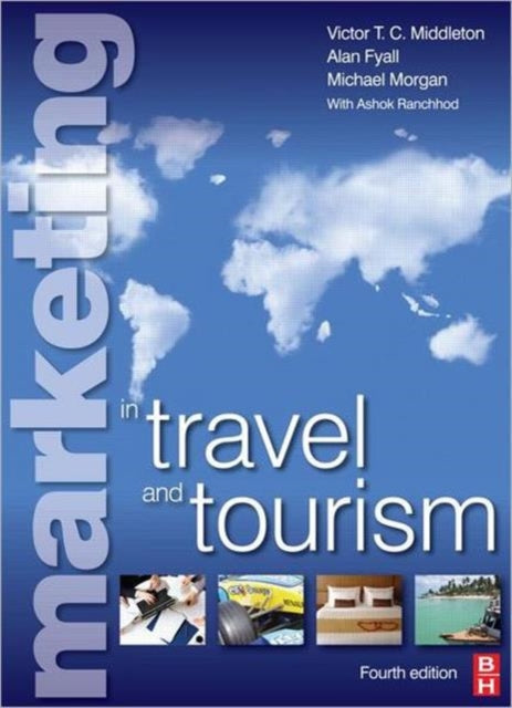 Book cover of: Marketing in Travel and Tourism. By: Victor T. C. Middleton