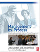 Book cover of: Management by Process. By: John Jeston