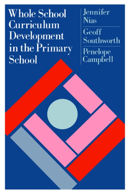 Book cover of: Whole School Curriculum Development In The Primary School