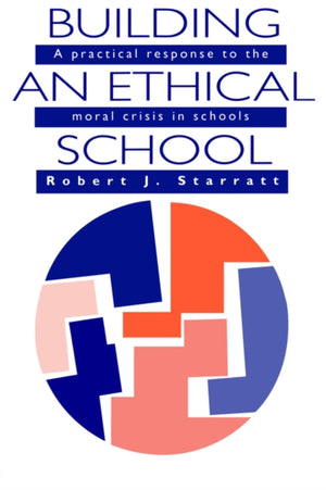 Building An Ethical School