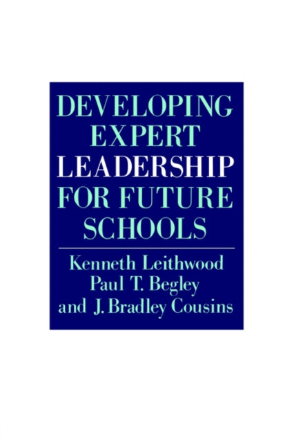 Book cover of: Developing Expert Leadership For Future Schools