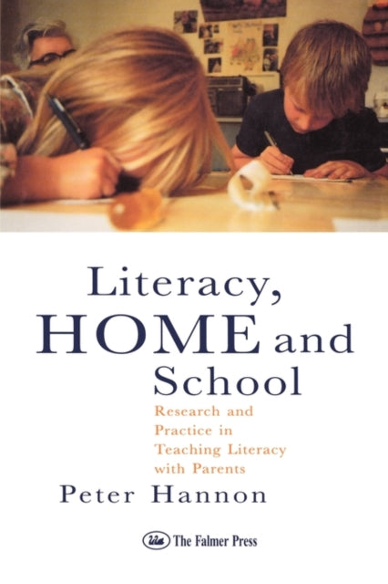 Book cover of: Literacy, Home and School
