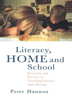 Literacy, Home and School