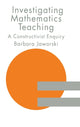 Book cover of: Investigating Mathematics Teaching