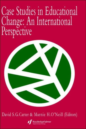 Case Studies In Educational Change