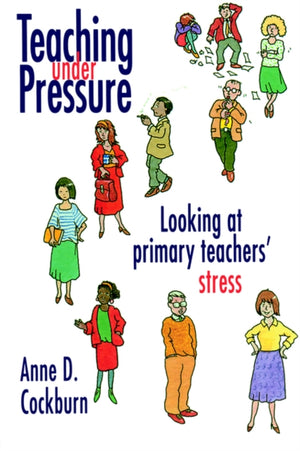 Teaching Under Pressure