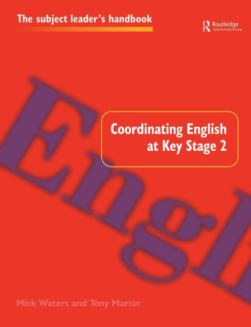 Book cover of: Coordinating English at Key Stage 2