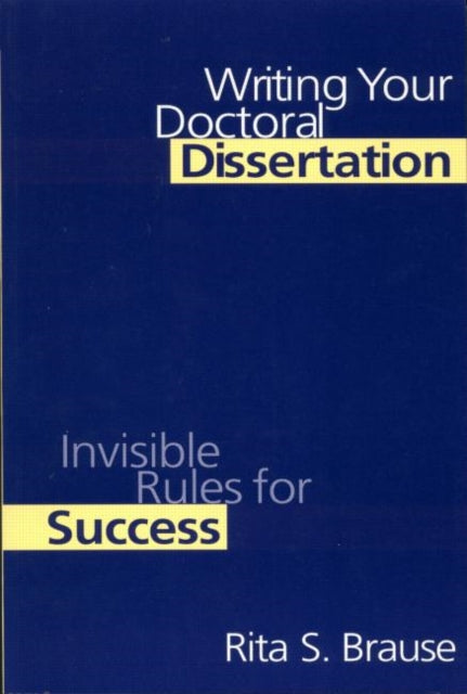 Book cover of: Writing Your Doctoral Dissertation