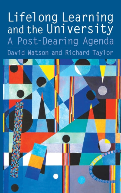 Book cover of: Lifelong Learning and the University