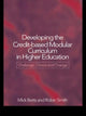 Book cover of: Developing the Credit-Based Modular Curriculum in Higher Education