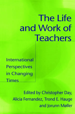 The Life and Work of Teachers