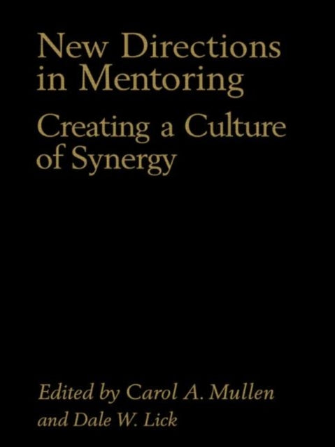Book cover of: New Directions in Mentoring. By: Carol Mullen