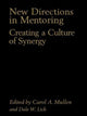 Book cover of: New Directions in Mentoring