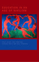 Book cover of: Education in an Age of Nihilism