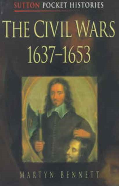 Book cover of: Civil Wars, 1637-53