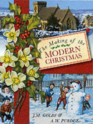 Making of the Modern Christmas