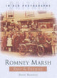 Book cover of: Romney Marsh Past & Present. By: Dave Randle