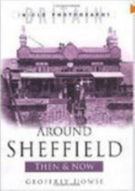 Book cover of: Around Sheffield. By: Geoffrey Howse