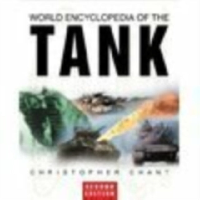Book cover of: World Encyclopedia of the Tank