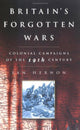 Book cover of: Britain's Forgotten Wars. By: Ian Hernon
