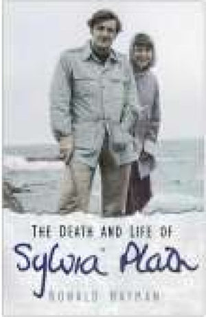 Death and Life of Sylvia Plath