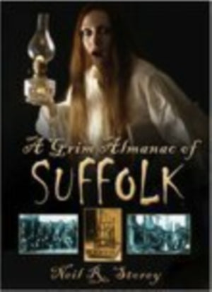 Grim Almanac of Suffolk