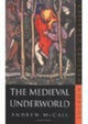 Book cover of: Medieval Underworld