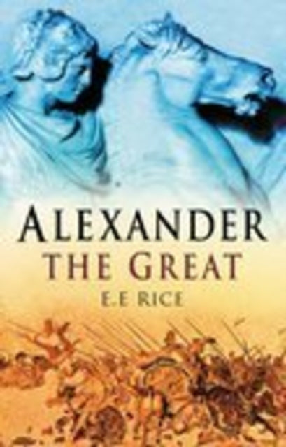 Book cover of: Alexander the Great