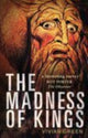 Book cover of: Madness of Kings