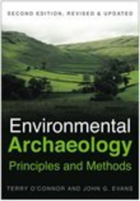 Book cover of: Environmental Archaeology: Principles and Methods